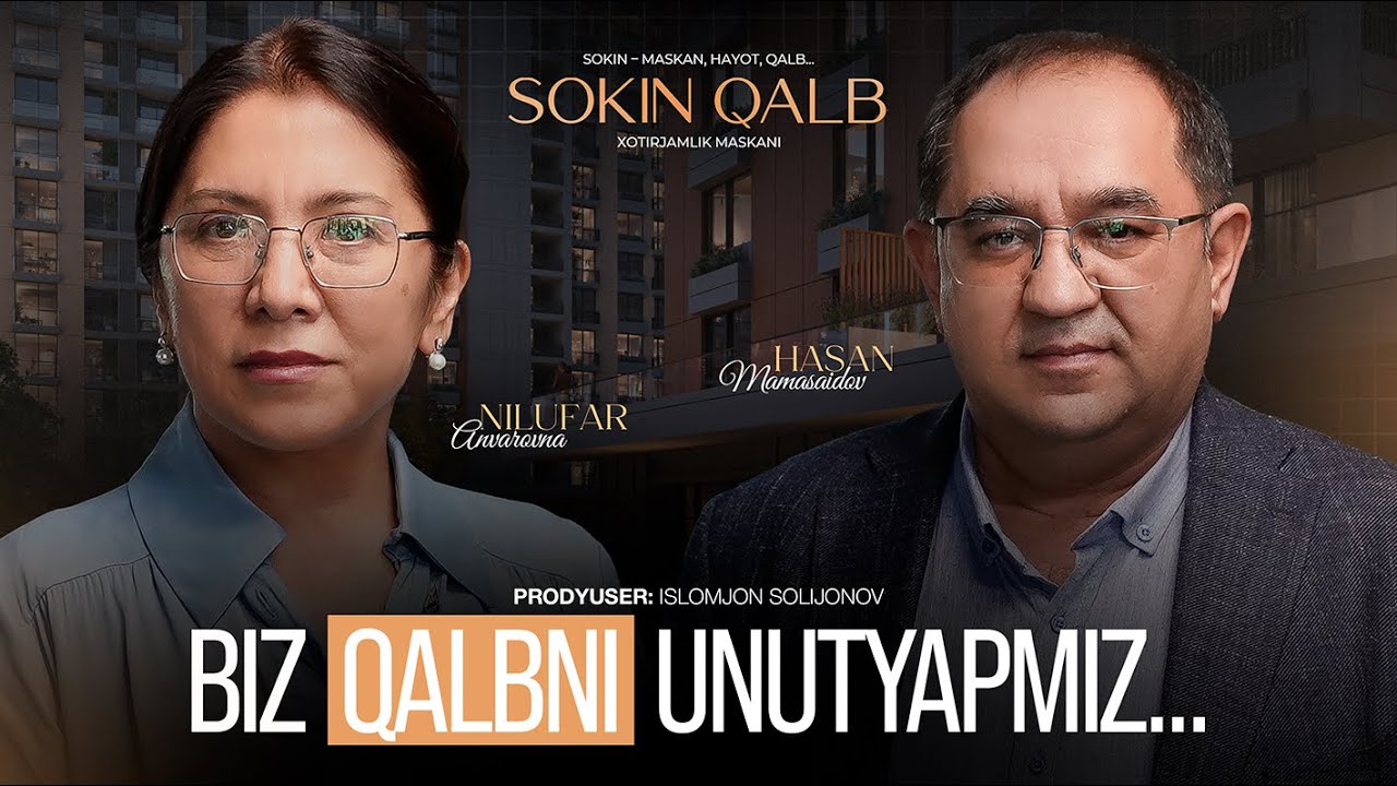 Sokin Qalb | Nilufar Anvarovna | Biz qalbni unutyapmiz...