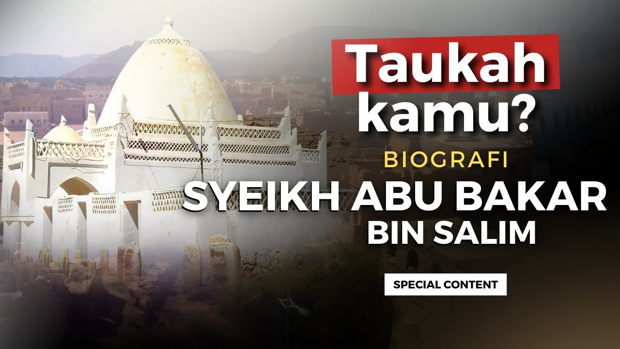 Mengenal Syeikh Abu Bakar bin Salim, Penting diketahui ❗️ #Biografi #TaukahKamu #NabawiTV