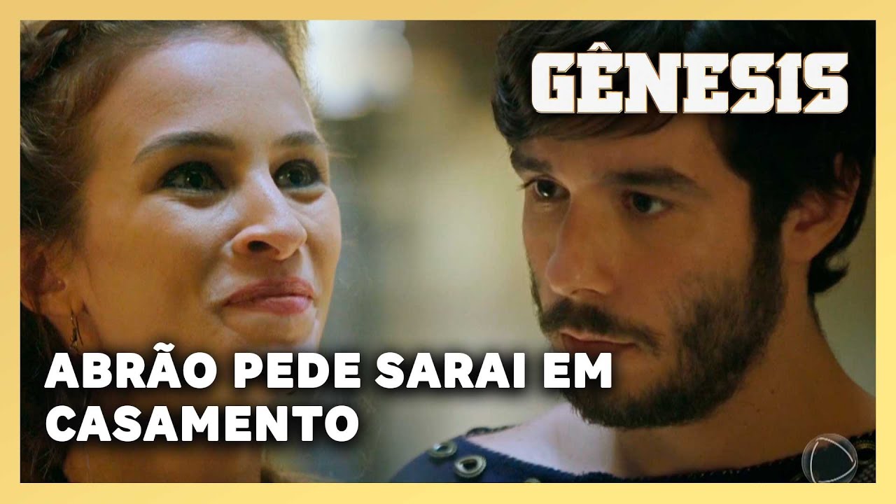 NOVELA GÊNESIS: Abrão pede Sarai em casamento