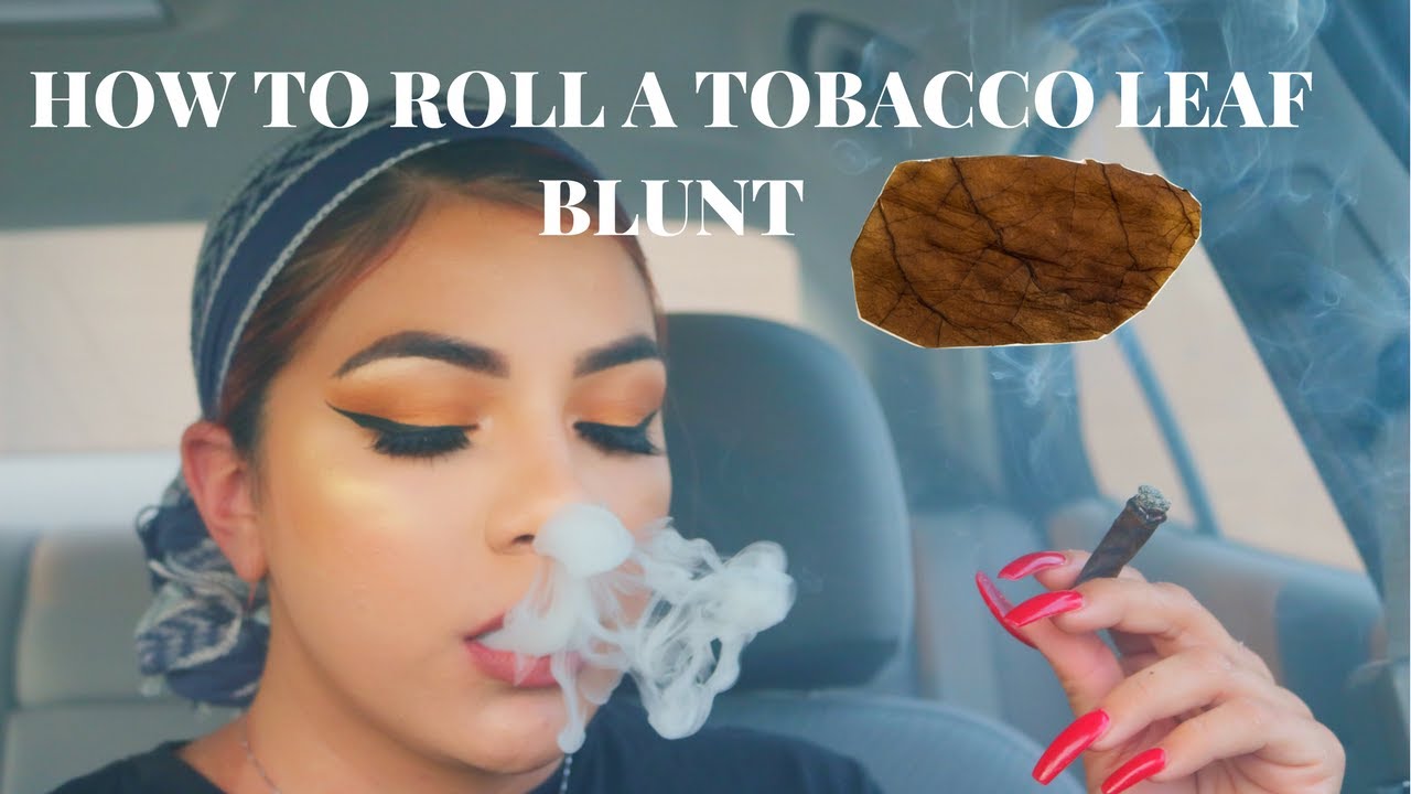 how to roll a Natural leaf Blunt + How Many Piercings I Have