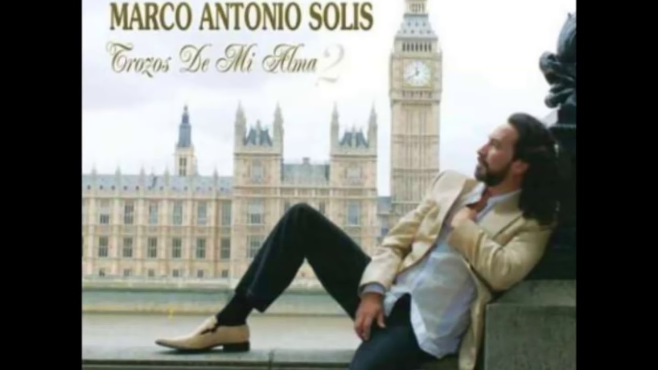 6. Extrañándote - Marco Antonio Solís