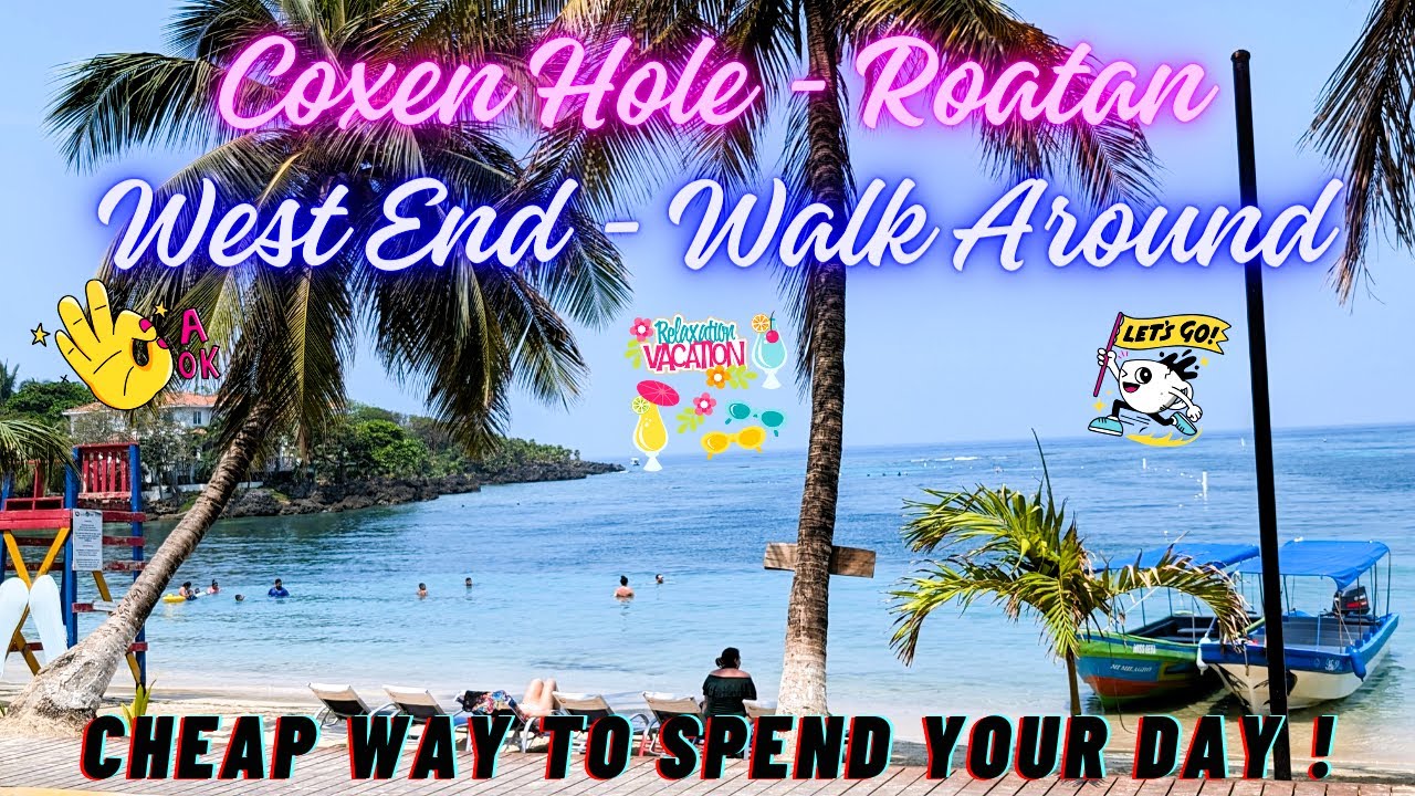 𝐖𝐞𝐬𝐭 𝐄𝐧𝐝 𝐓𝐨𝐮𝐫 - 𝐂𝐨𝐱𝐞𝐧 𝐇𝐨𝐥𝐞 𝐑𝐨𝐚𝐭𝐚𝐧 - 𝐖𝐞𝐬𝐭 𝐁𝐚𝐲 𝐁𝐞𝐚𝐜𝐡 𝐖𝐚𝐭𝐞𝐫 𝐓𝐚𝐱𝐢 𝐏𝐥𝐚𝐧 𝐅𝐚𝐢𝐥𝐞𝐝 - 