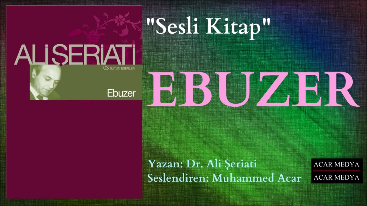 Ali Şeriati | Ebuzer | Sesli Kitap