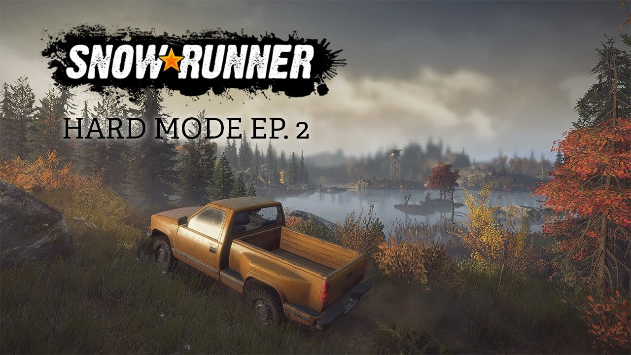 SnowRunner Hard Mode - Episode 2 - Hunting Upgrades and the Scout 800
