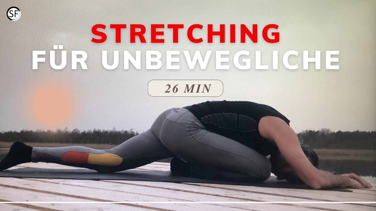 Stretching für Unbewegliche