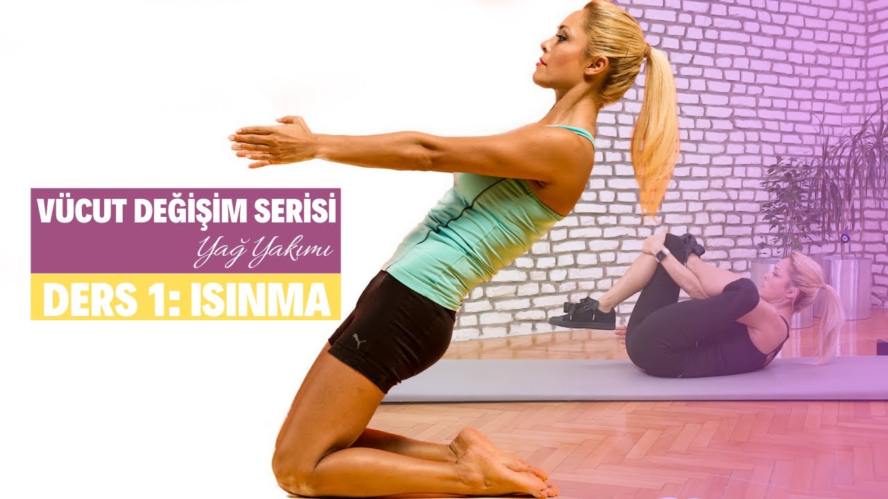 Yeni Seri Yağ Yakımı! Evde Tüm Vücudunu Kolayca Değiştir🔥 Bölüm 1: Isınma