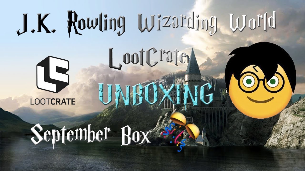 J.K Rowling Wizarding World Loot Crate Harry Potter Unboxing September box