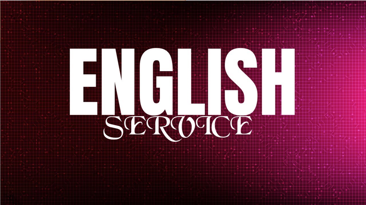 FIRST ENGLISH SUNDAY SERVICE 01St MARCH 2026