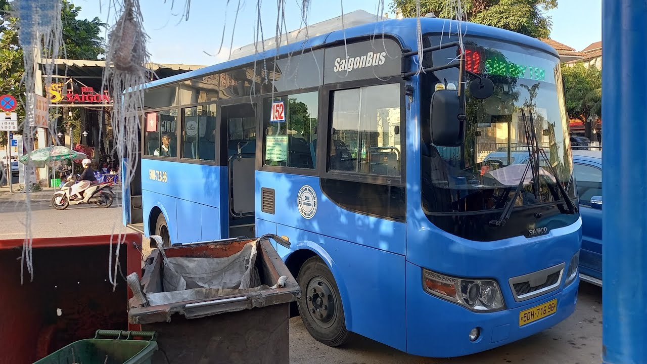 ĐVVT TT - Review lộ trình lượt đi xe buýt tuyến 152 TP.HCM : KDC Trung Sơn - Bến Thành - SB TSN