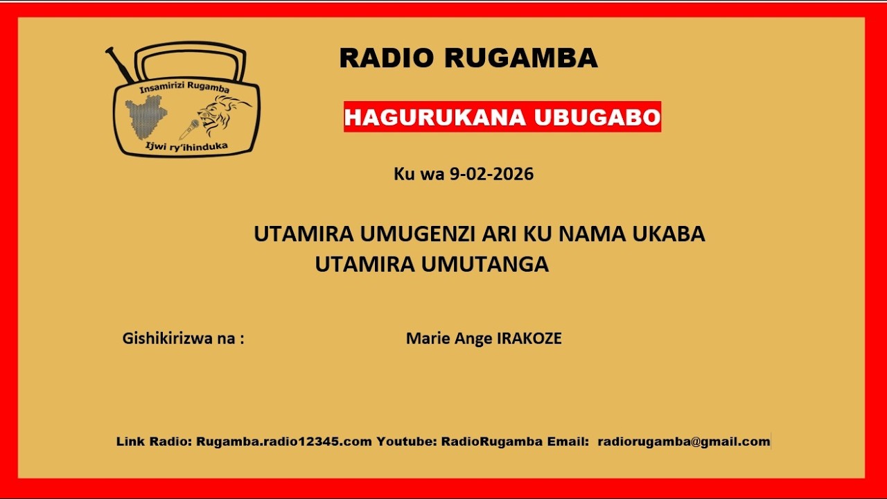 UTAMIRA UMUGENZI ARI KU NAMA UKABA UTAMIRA UMUTANGA