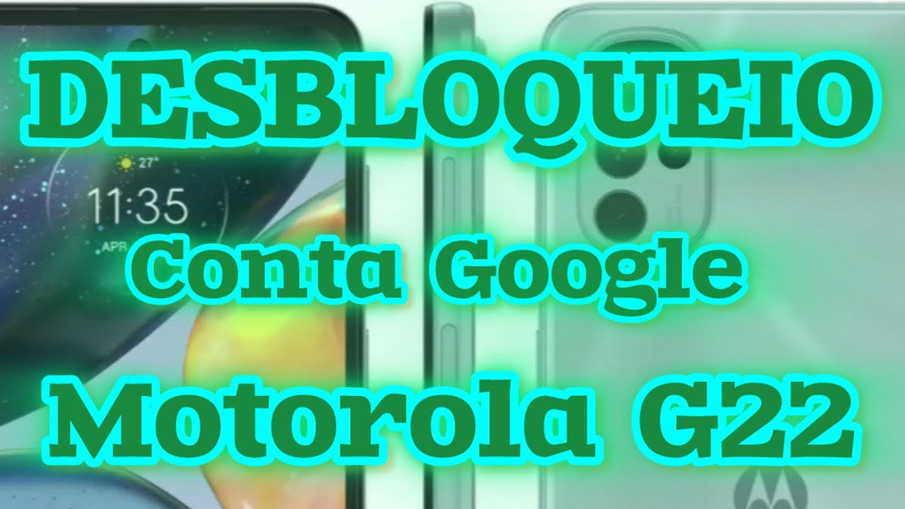 MOTO G22 BLOQUEADO NA CONTA GOOGLE? DESBLOQUEIO FRP ATUALIZADO 🔓 PASSO A PASSO COMPLETO