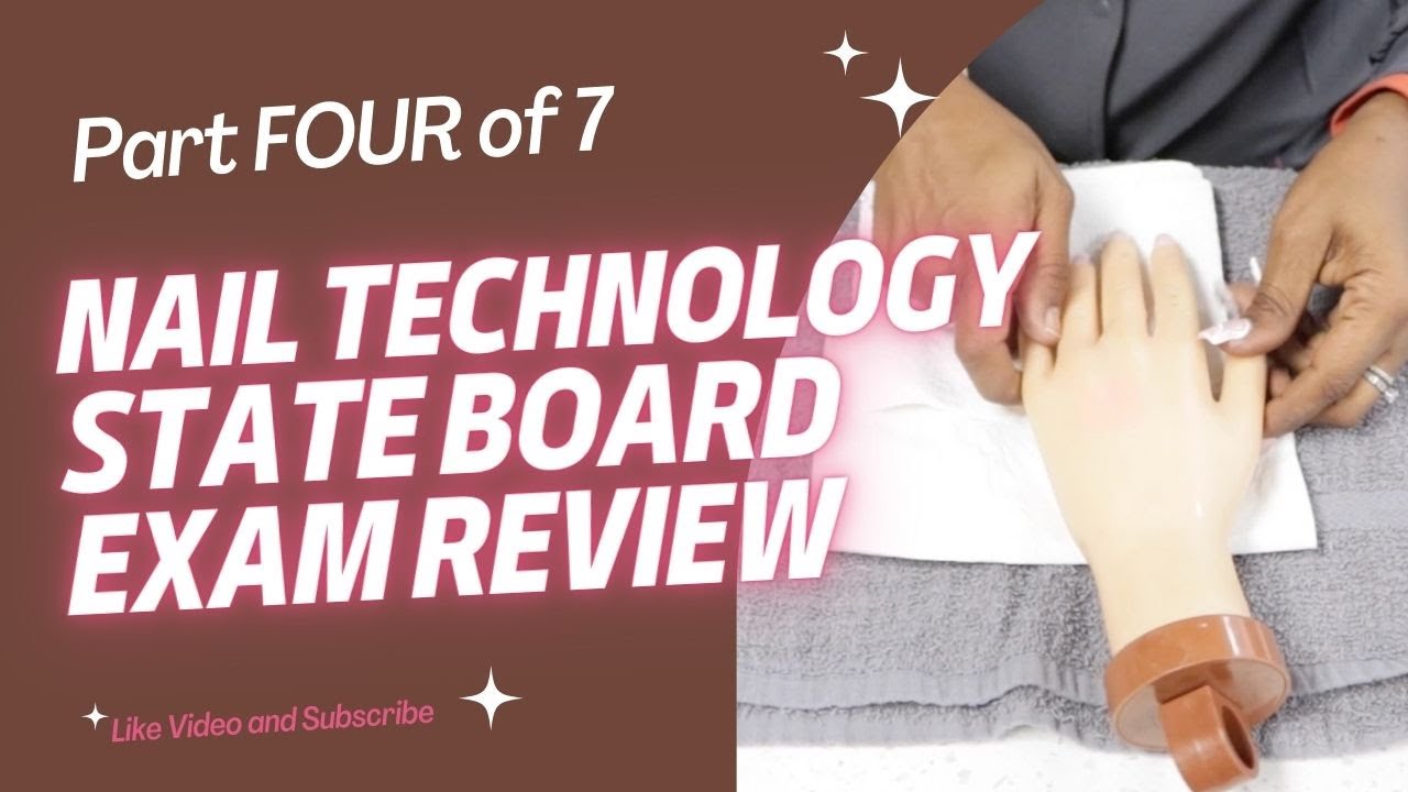 4 of 7 Parts - Georgia Nail Technician state board Exam Practice Test Review #BBA