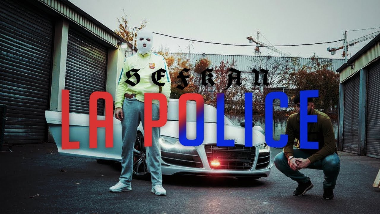 Sefkan - La Police (Official Video)