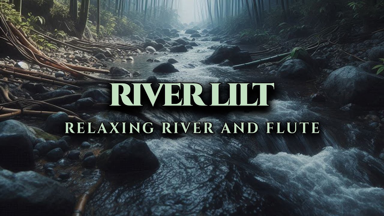 Flute River Music for Sleep (1 Hour)