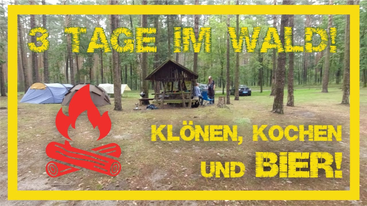 3 Tage im Wald - Klönen, Kochen und Bier!