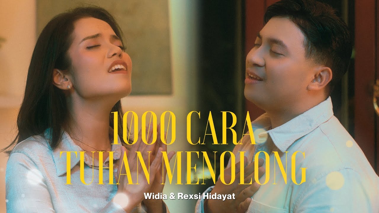 1000 CARA TUHAN MENOLONG - WIDIA & REXSI HIDAYAT