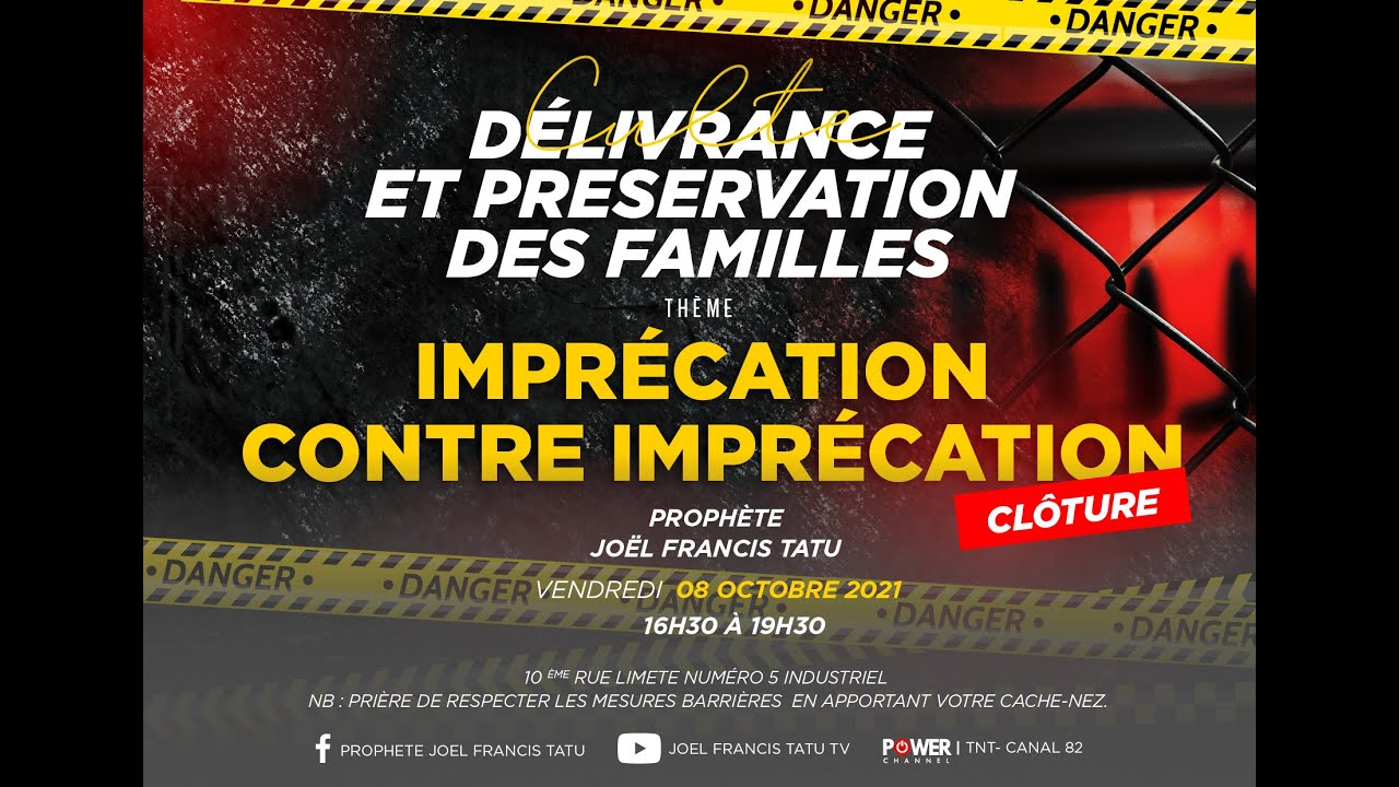🔴IMPRÉCATION CONTRE IMPRÉCATION  CLÔTURE  AVEC  LE PROPHÈTE JOEL FRANCIS TATU