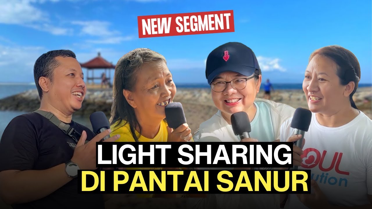 Light Sharing Di Pantai Sanur | Eps. 1