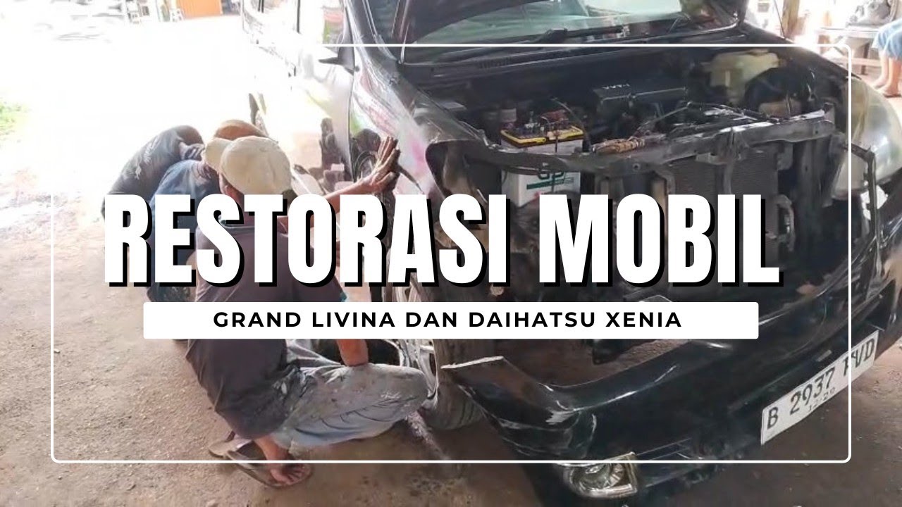 Restorasi mobil Grand Livina dan Daihatsu Xenia mobil yang hancur parah bisa jadi seperti baru lagi 