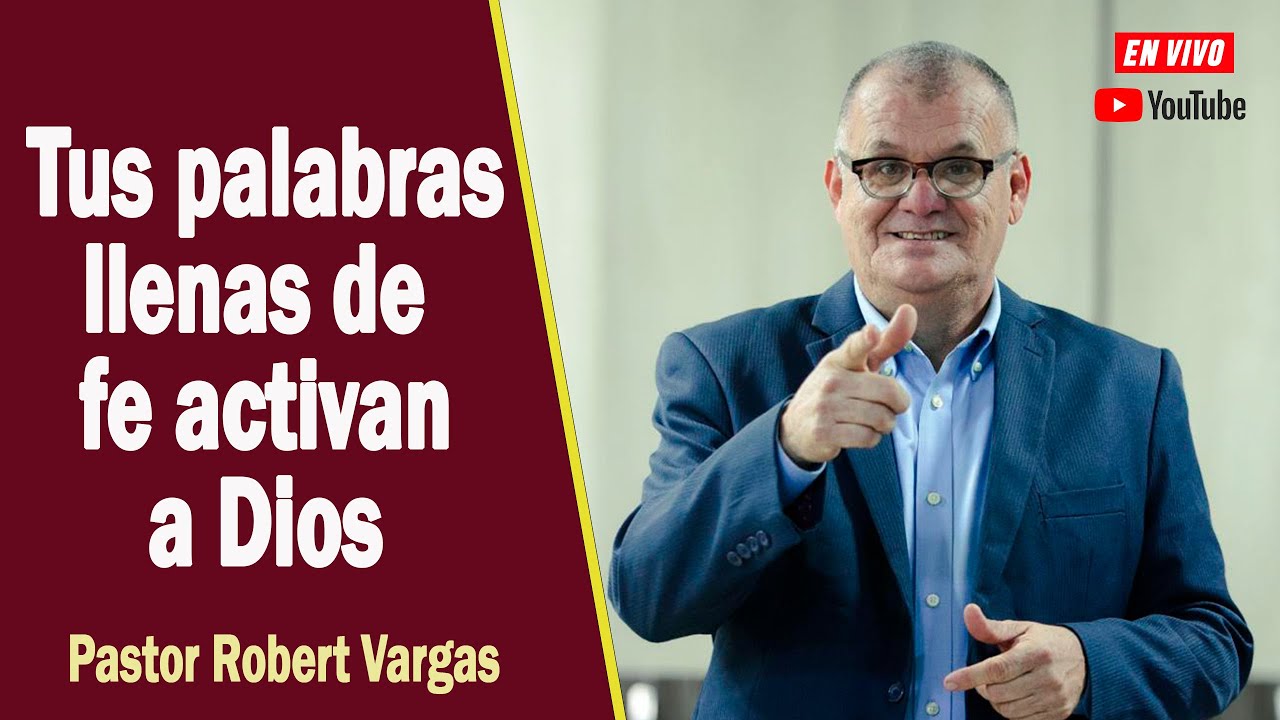 FEBRERO 25 “MAÑANAS DE ORACIÓN “ CON EL PASTOR ROBERT VARGAS 