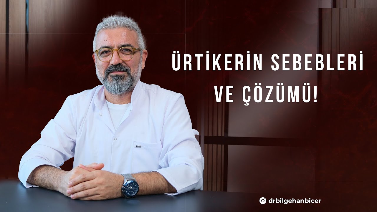 ÜRTİKER SEBEPLERİ VE ÇÖZÜMÜ