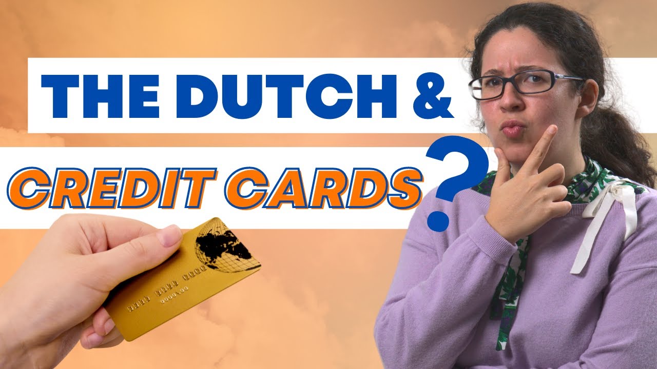 The Dutch are Allergic to Credit Cards