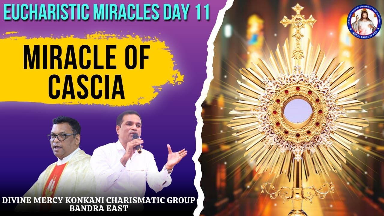 EUCHARISTIC MIRACLES | Day 11| Miracle of Cascia | Br. Prakash Dsouza | (11th jan 2025)