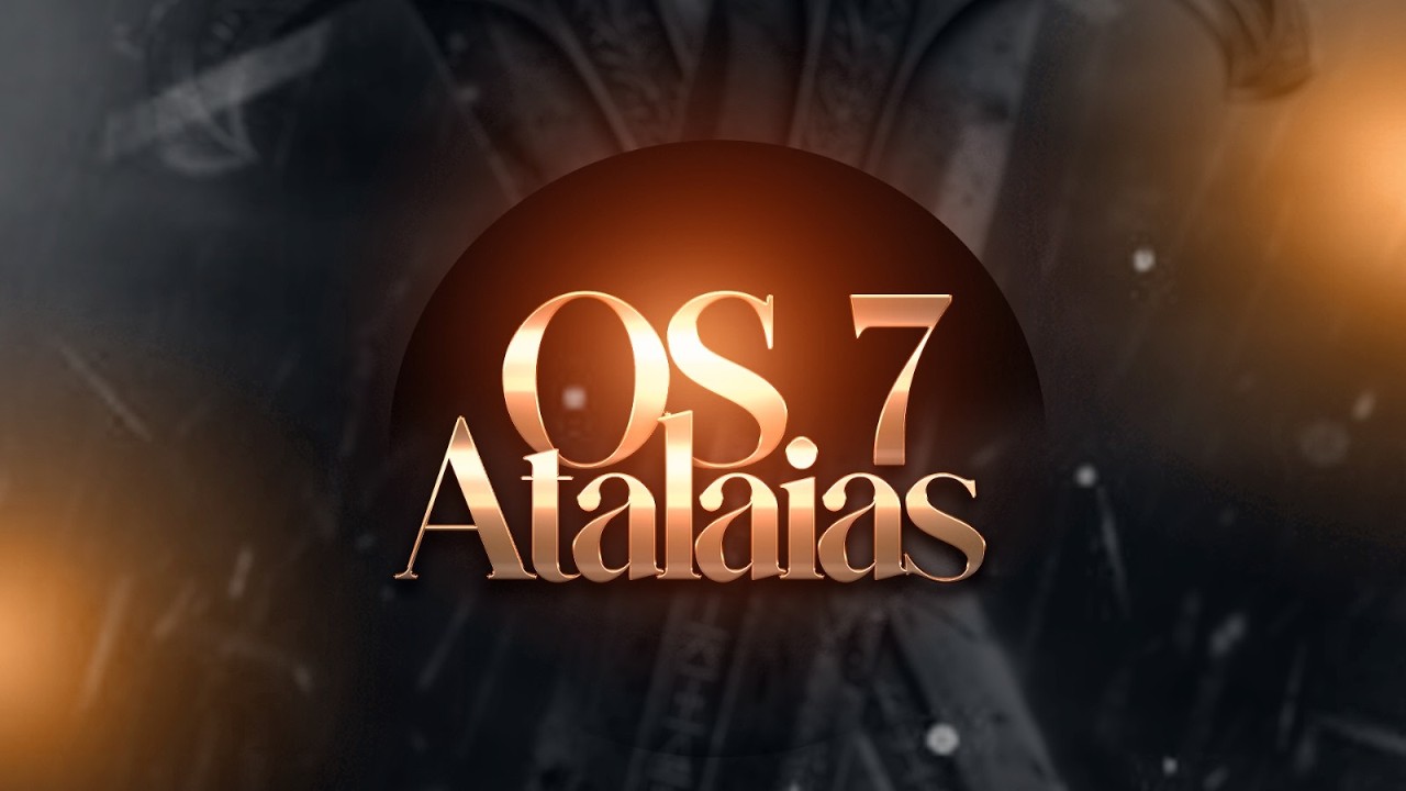 🔥 QUARTA PROFÉTICA – 7 ATALAIAS 🔥(25/02/2026)