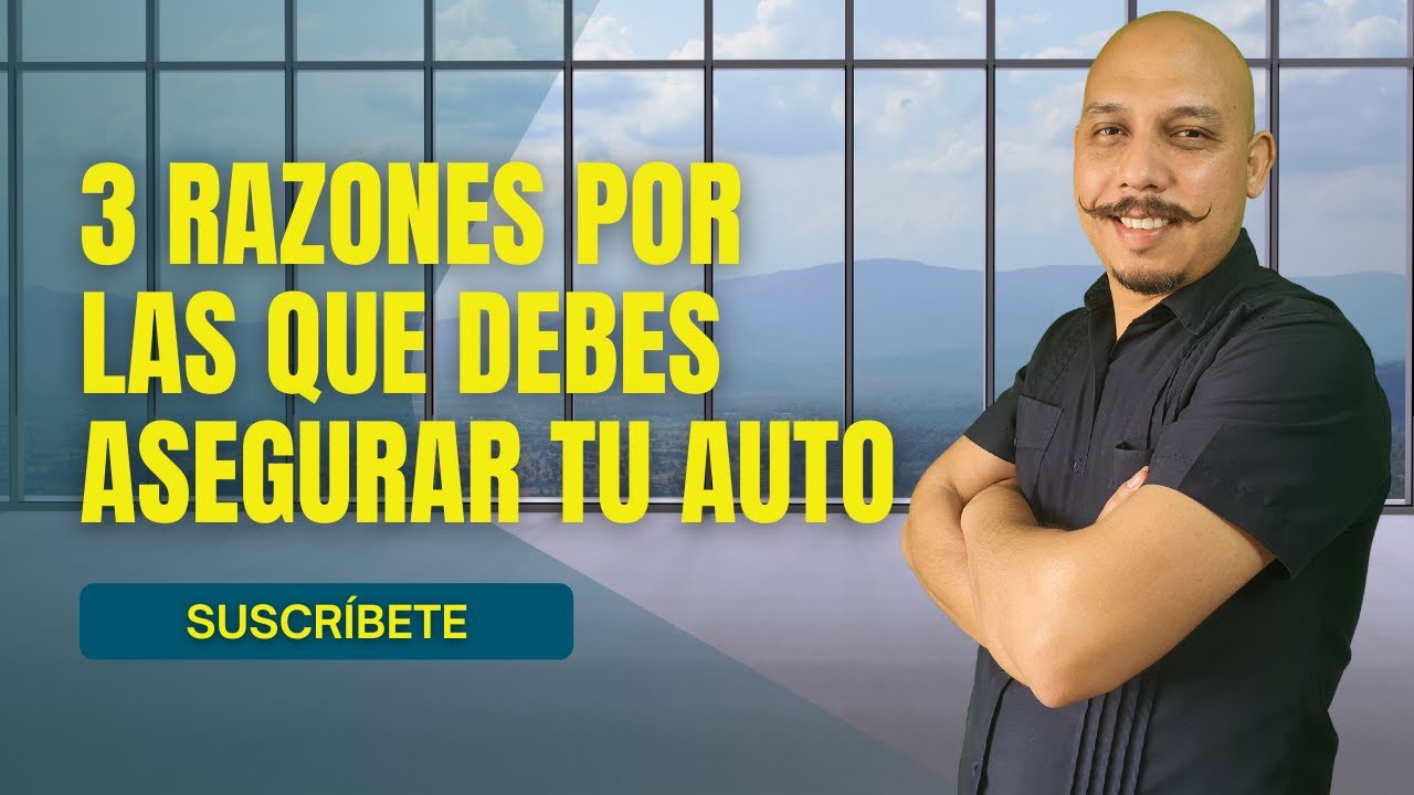 3️⃣ RAZONES POR LAS QUE DEBES ASEGURAR TU AUTO | #SEGUROS #AUTOS