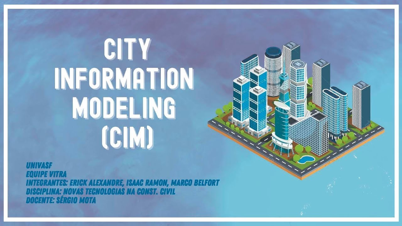 2020-3 | Seminário 4 | CITY INFORMATION MODELING (CIM)