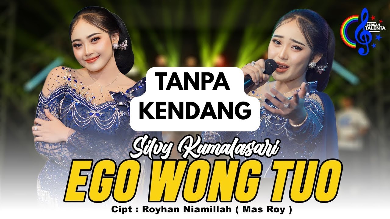 Ego Wong Tuo-Silvi Kumalasari (Tanpa Kendang)