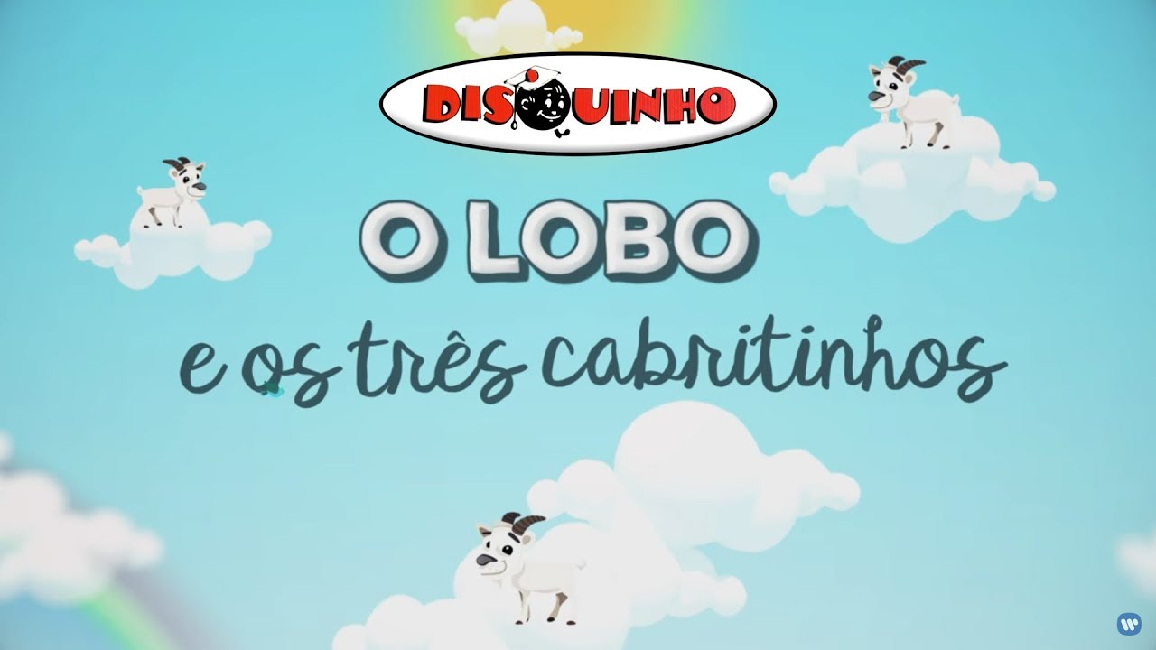 Disquinho - O Lobo e os 3 Cabritinhos