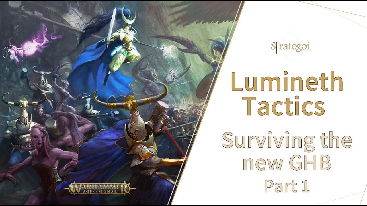 LUMINETH TACTICS: Surviving GHB 22.23 (part 1)