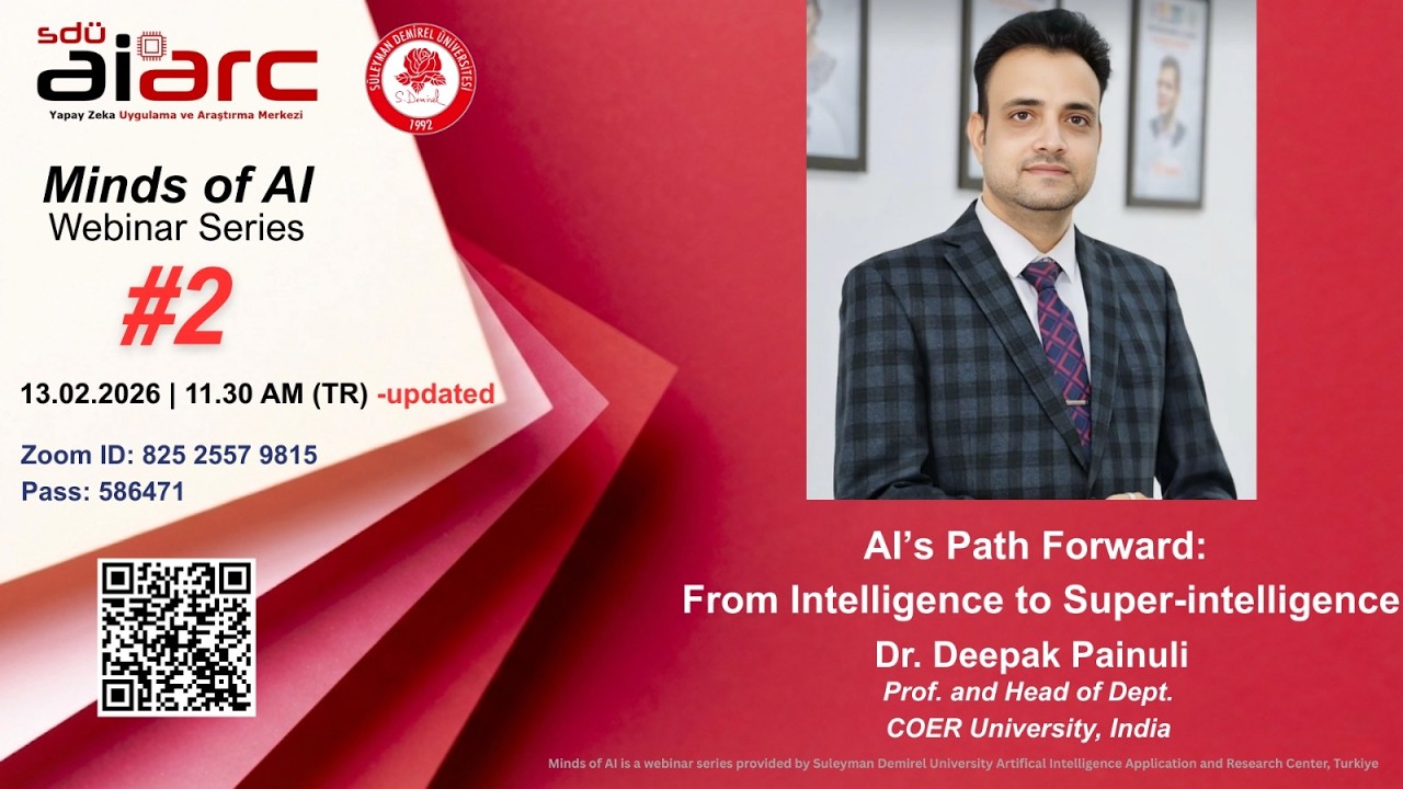 Minds of AI, SDÜ - Yapay Zeka Uygulama Ve Araştırma Merkezi Webinar II