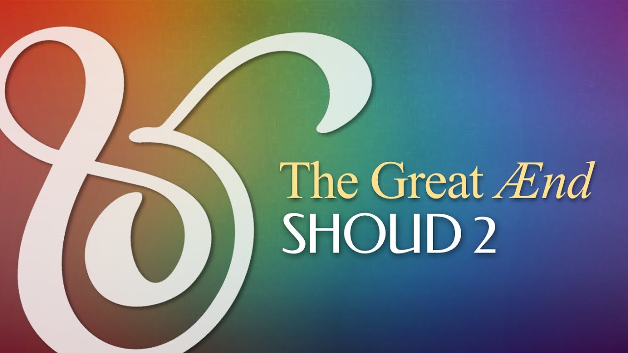 The Great ÆND • Shoud 2 – The Field Within