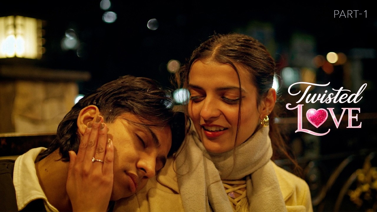 Twisted Love | Ep 01| Freakingraja