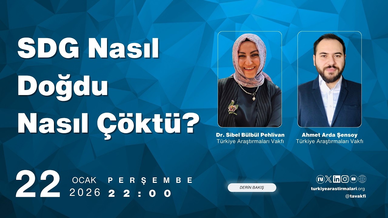 SDG Nasıl Doğdu Nasıl Çöktü? | 
