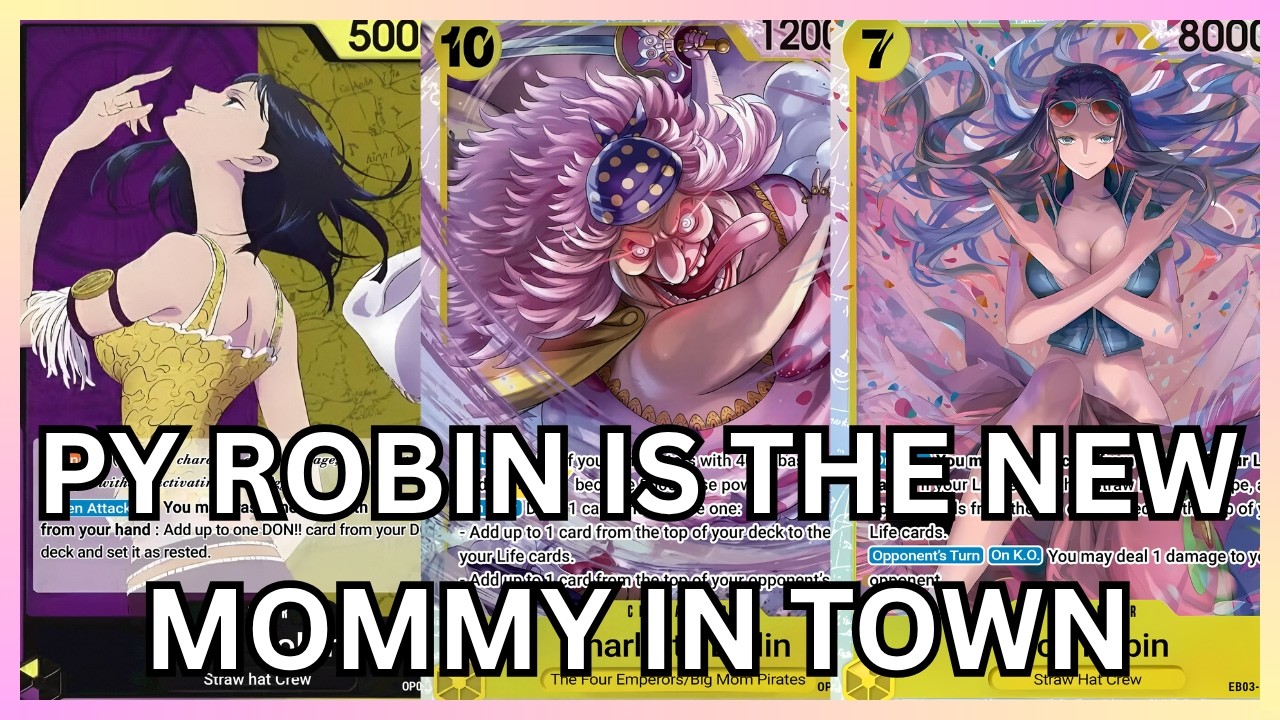 [OP17] PY Nico Robin can play all the broken cards