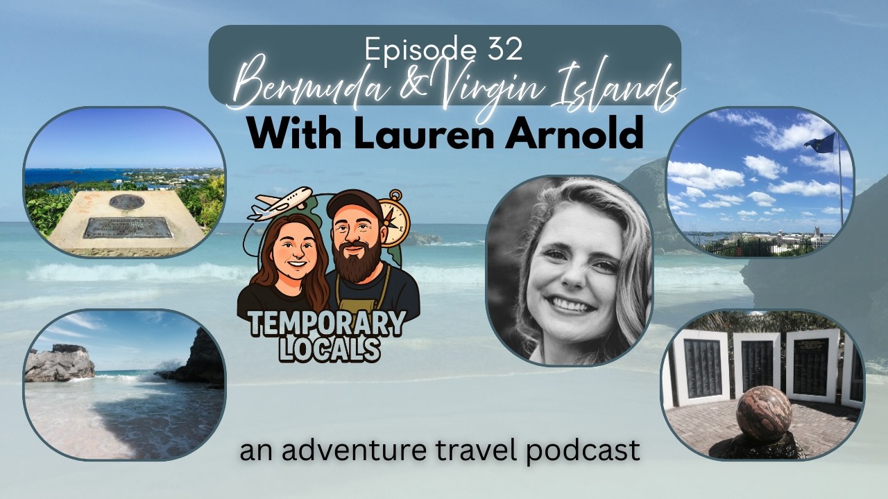 Bermuda & U.S. Virgin Islands with Lauren Arnold