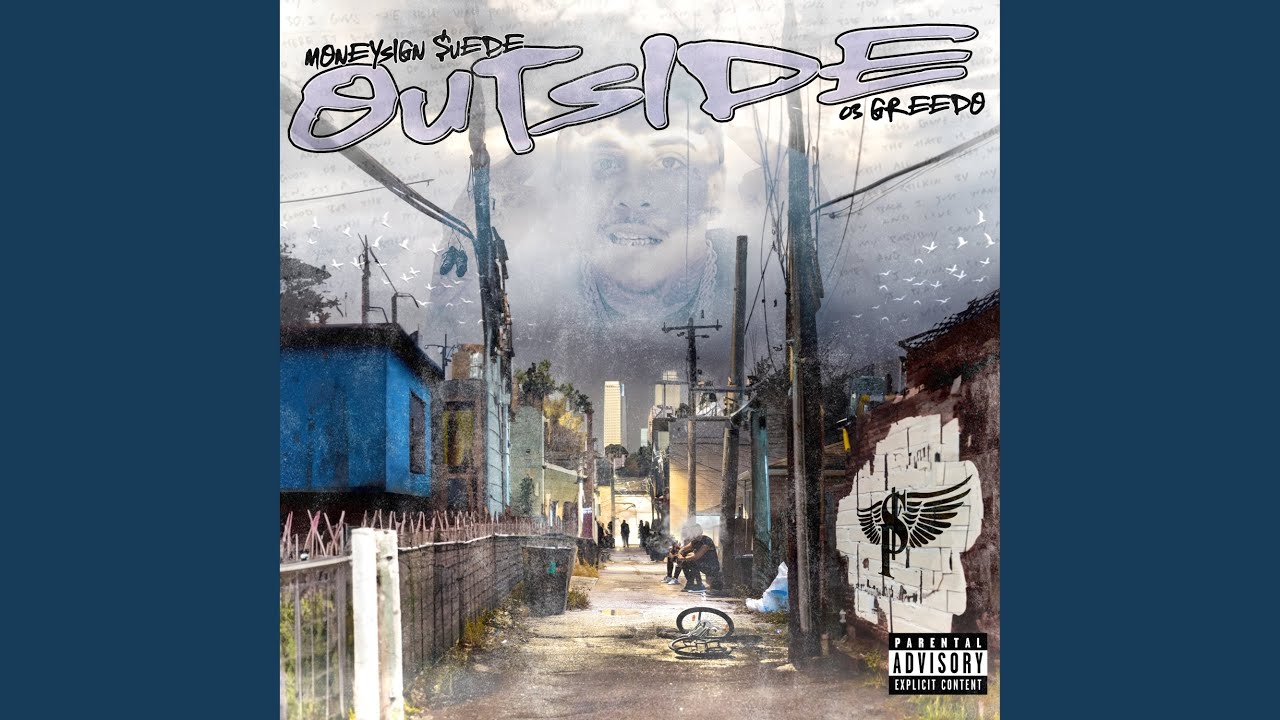 Outside (feat. 03 Greedo)