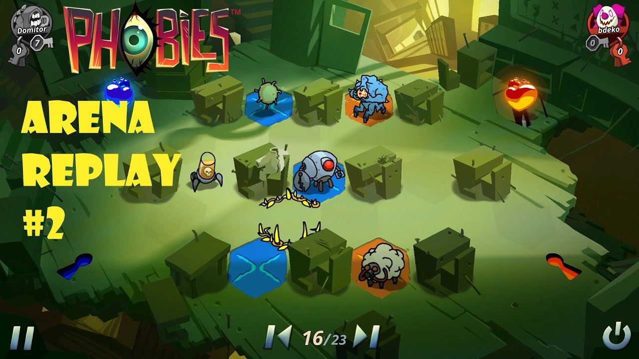 Phobies Replay - Arena #2