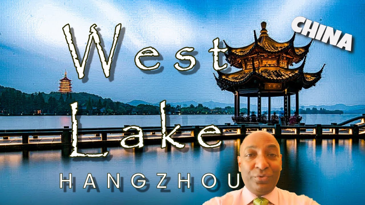 XI HU: BEAUTIFUL WEST LAKE (西湖) (HANGHZOU) CHINA