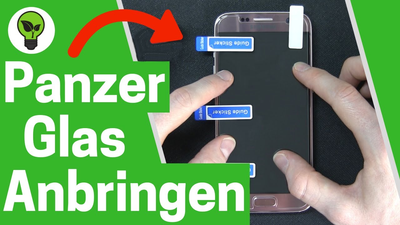 Handy Panzerglas Anbringen ✅ TOP ANLEITUNG: Wie Schutzfolie auf Iphone, Samsung & Huawei Aufkleben?