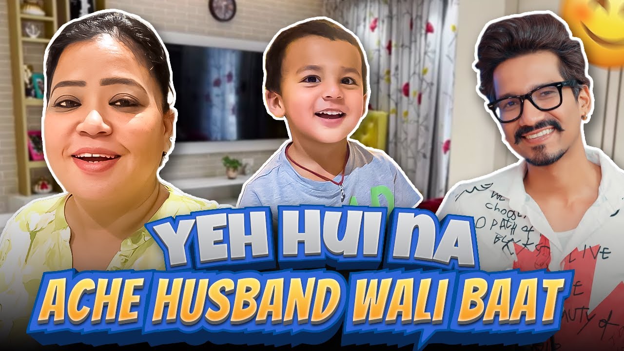 Yeh Hui Na Aache Husband Wali Baat ❤🥰 | Bharti Singh | Haarsh Limbachiyaa | Golla