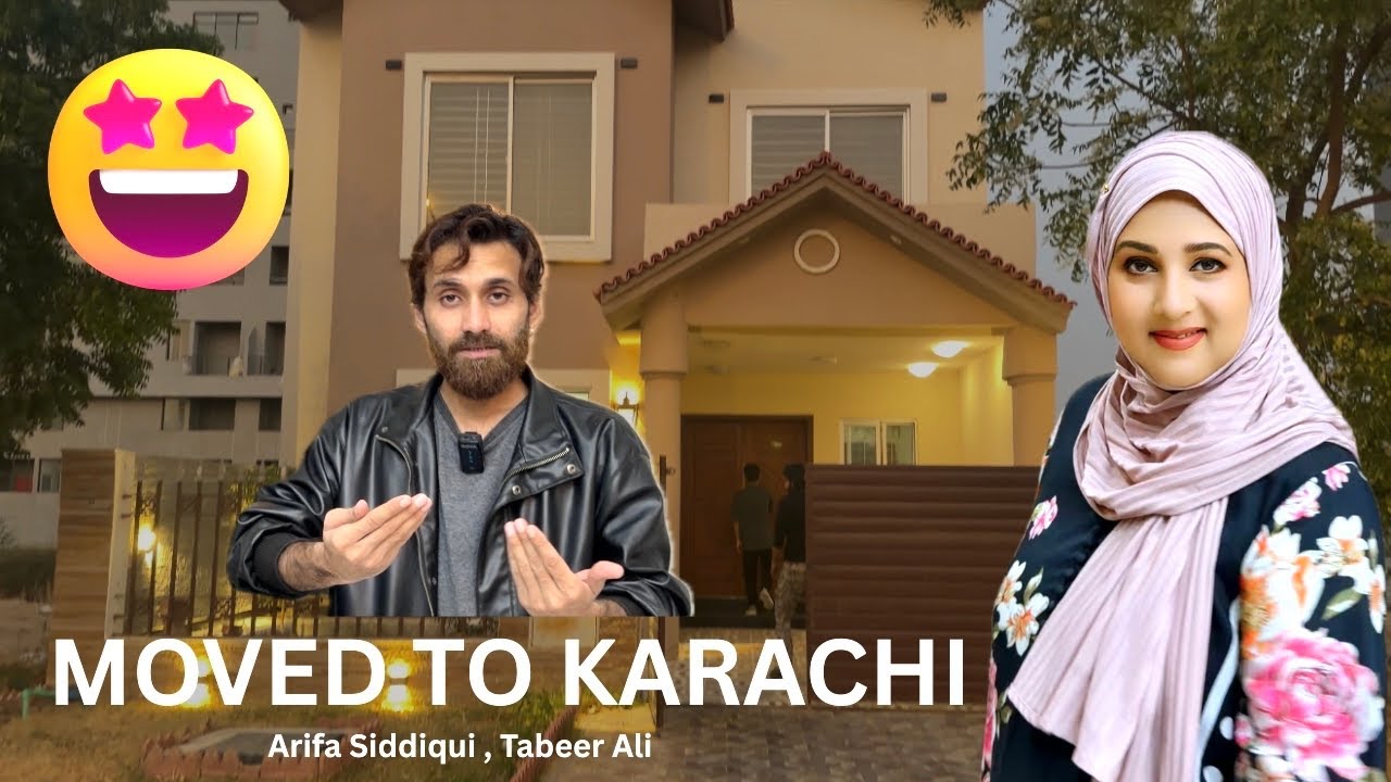 Shifted to Karachi 😨🤩 Arifa Siddiqui , Tabeer Ali | Big News🔥