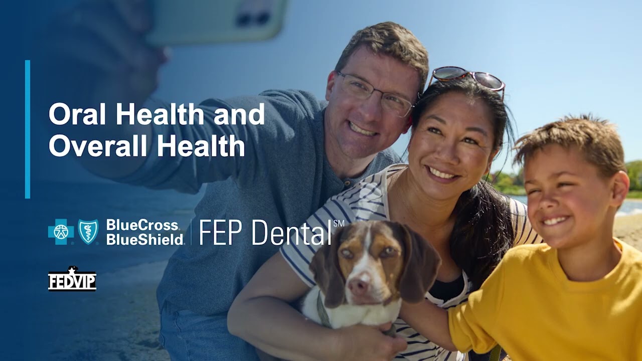 Oral Health - Blue Cross Blue Shield FEP Dental
