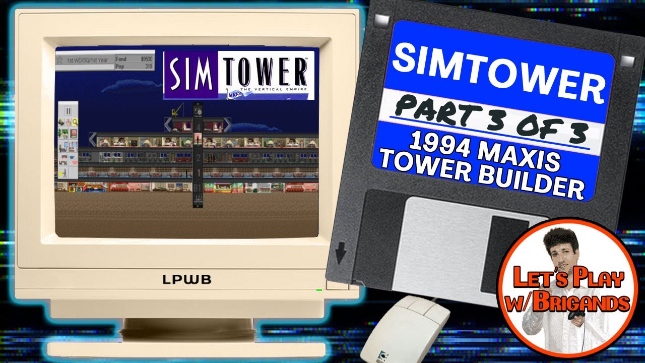 Sim Tower | 1994 Maxis (Part 3 of 3)