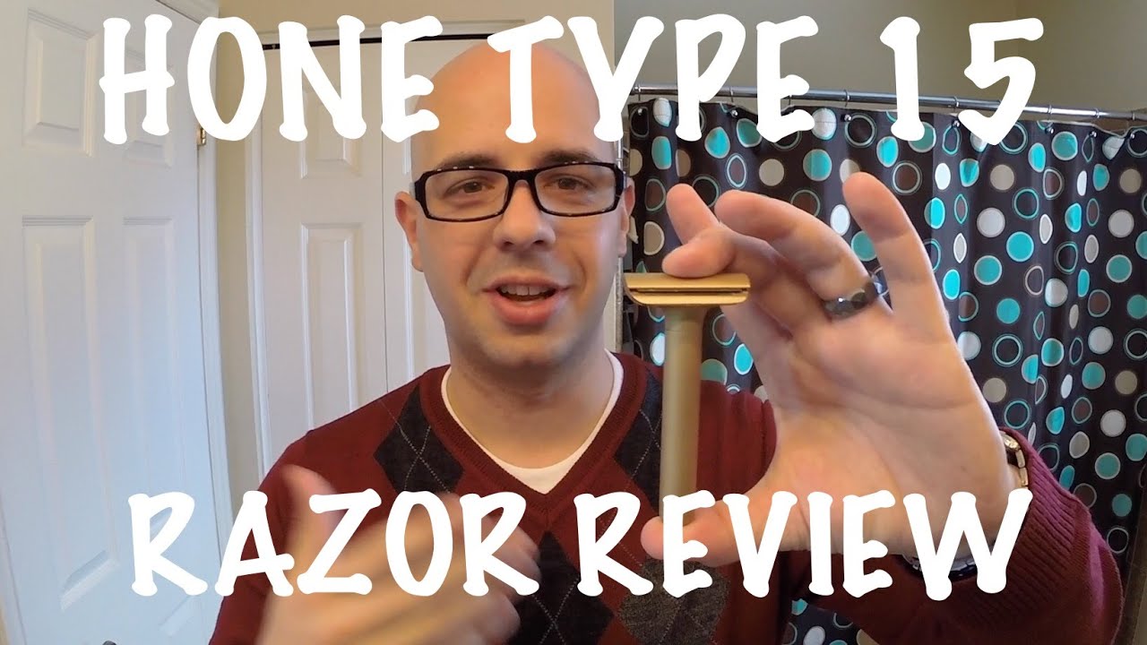 Hone Type 15 Razor