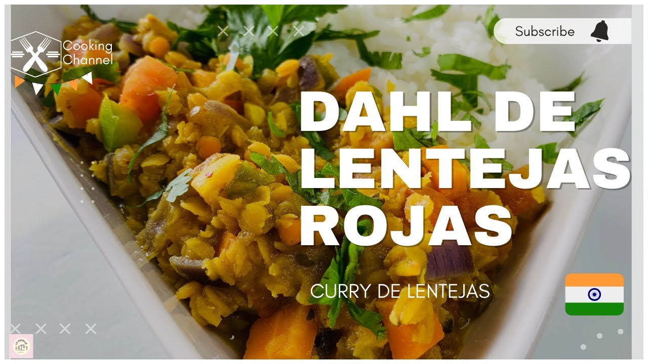 LENTEJAS AL CURRY -- CURRY DE LENTEJAS ROJAS / Receta Vegana