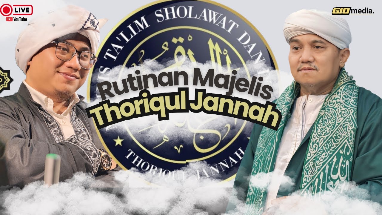 LIVE🔴II  Rutinan Malam Ahad Bersholawat Bersama Majelis Thoriqul Jannah & Gus Idris Almarbawy